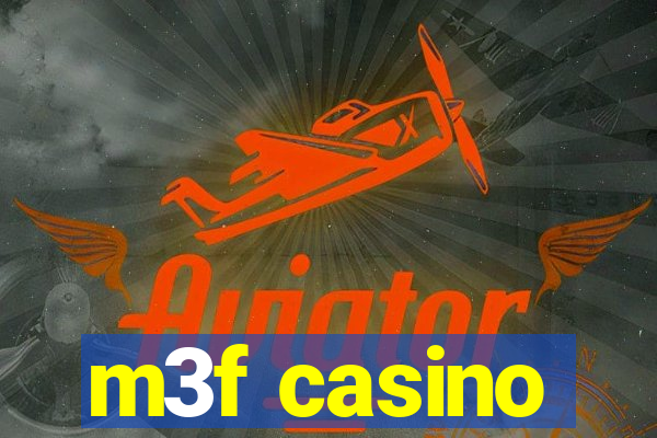 m3f casino